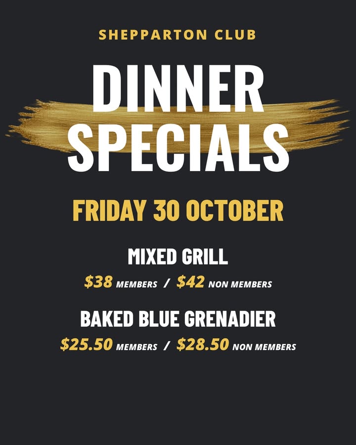 Featured image for “Friday Dinner Specials at Shepparton Club – 30 October 2026”
